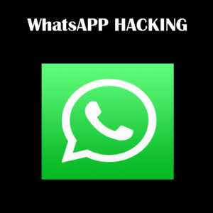 WhatsApp Hacking